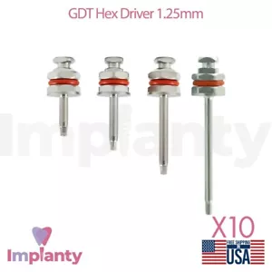 10x GDT Hex Driver 1.25mm Acero Inoxidable Herramienta de Inserción y Apriete Dentista - Imagen 1 de 5