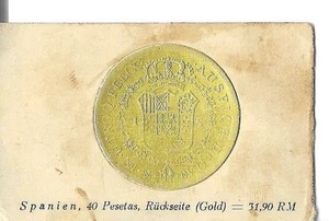 Spanien 1870 Goldfolie Münze Attrappe auf Karte - 40 Pesetas, Rückseite (Gold) = 31, - Bild 1 von 2