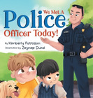 Kimberly Pattison We Met A Police Officer Today (Hardback) (Uk Import)