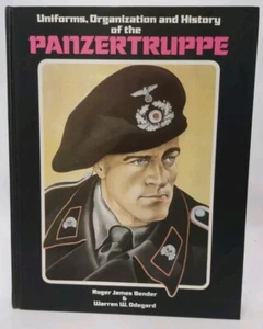 Panzer Truppe Troop Uniform German Armoured Forces Organization History WW2 Book - Picture 1 of 10