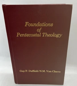 Pentecostal Biblical NF Foundations of Pentecostal Theology *1987 *Hardcover - Picture 1 of 12