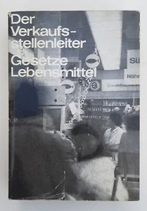 Der Verkaufsstellenleiter-Gesetze Lebensmittel - DDR-Ausgabe 1967 - Bild 1 von 12