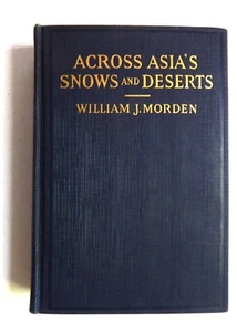 Across Asia's Snows & Deserts 1E Morden 1927 map hunting sheep Mongolia HC VG - Picture 1 of 20