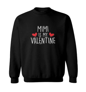 Mimi Is My Valentine - Valentine's Day Love Heart Toddler Crewneck Sweater - Picture 1 of 8