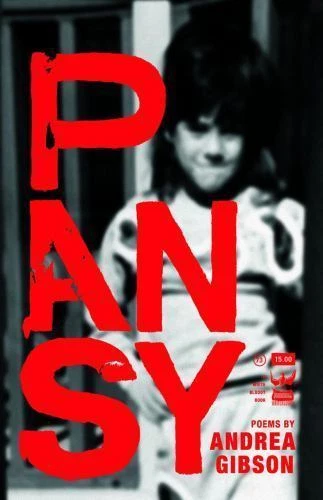 Pansy by Andrea Gibson (2015, Trade Paperback)