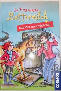 Ein Pony namens Buttermilch 03 Mit Mut und Köpfchen| Buch | Zustand top! - Bild 1 von 2