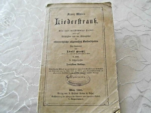 Franz Mairs - Liederstrauß - ein- u. zweistimmige Lieder 1908 - Bild 1 von 5