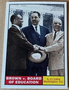 2009 TOPPS HERITAGE Card #120 BROWN v. BOARD OF EDUCATION NM-MT Condition - Picture 1 of 2