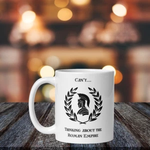 Cant Thinking About the Roman Empire Tasse schwarz-weiß Geschenk für Männer - Bild 1 von 5