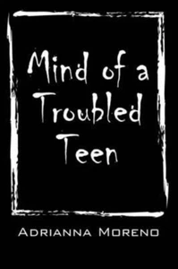 Moreno - Mind of a Troubled Teen - Neues Taschenbuch oder Softback - J555z - Bild 1 von 1