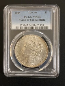 1896 VAM-19 "8 IN DENTICLE" TOP 100 MORGAN DOLLAR PCGS MS64 - Bild 1 von 4