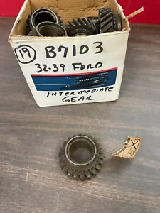 1932 1933 1934-1939 FORD 3 SPEED TRANSMISSION INTERMEDIATE 2ND GEAR NOS 322 - Picture 1 of 3
