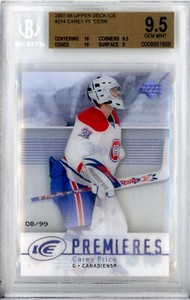 2007-08 Upper Deck Ice Premieres #214 Carey Price RC /99 - BGS 9.5 GEM MINT