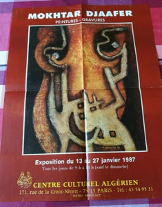 ART AFFICHE EXPOSITION PEINTRE ALGERIEN ALGERIE MOKHTAR DJAAFER 1987 - Picture 1 of 1