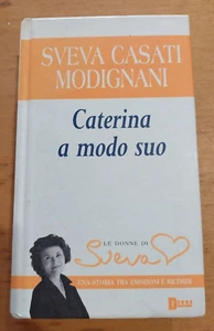 libro caterina a modo suo sveva casati modignani 1997 donna moderna sperling - Foto 1 di 5