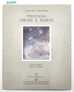 Giacomo Leopardi Tristano amore e morte Banca Carima 1993 - Imagen 1 de 8