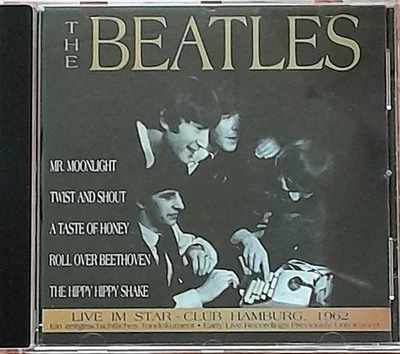The Beatles - Live im Starclub Hamburg Germany 1962, CD - Bild 1 von 3