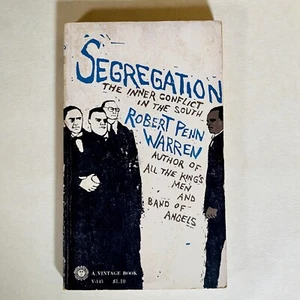 Segregation Inner Conflict in the South Robert Penn Warren Paperback 1956 - Imagen 1 de 5