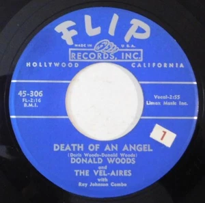 DONALD WOODS and THE VEL-AIRES Death Of An Angel, Man From Utopia FLIP 45 doowop - Picture 1 of 4