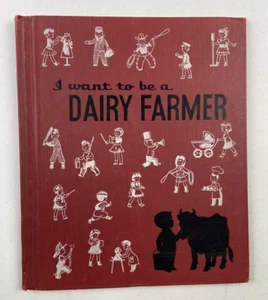 Vintage I Want To Be A DIARY FARMER Book by Carla Greene 1957 Library Ed - Imagen 1 de 10