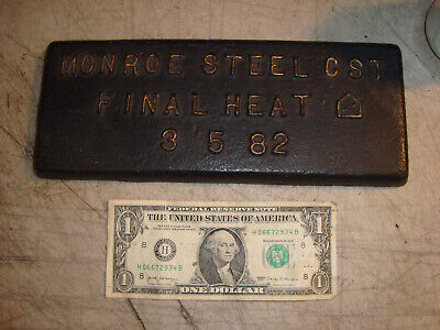Vintage 1982 Monroe Steel Mill CST Plant Oven Final Heat Plaque Relic Sign • 29.95$