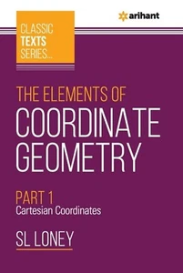 Classic Text: The Elements of Coordinate Geometry Part 1 by S L Loney, Paperback - Picture 1 of 4