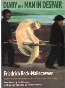 Diary of a Man in Despair: A Non-Fiction Masterpiece about the Comprehension of, - Picture 1 of 1