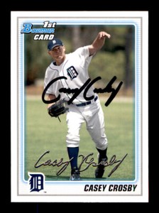 2010 Bowman - Casey Crosby - On Card Autograph
