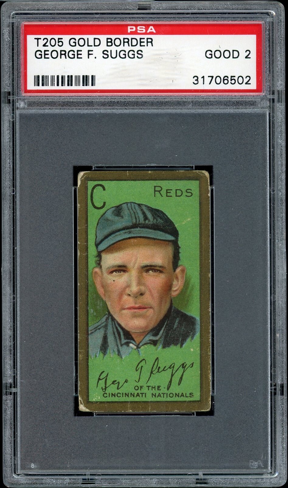 1911 T205 Gold Border Baseball George F. Suggs PSA 2