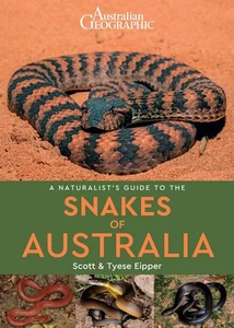 A Naturalist's Guide to the Snakes of Australia - Bild 1 von 1