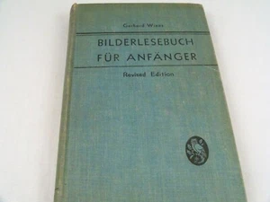 Bilderlesebuch Fur Anfanger Illustrated German Language Gerhard Wiens 1942 - Picture 1 of 3