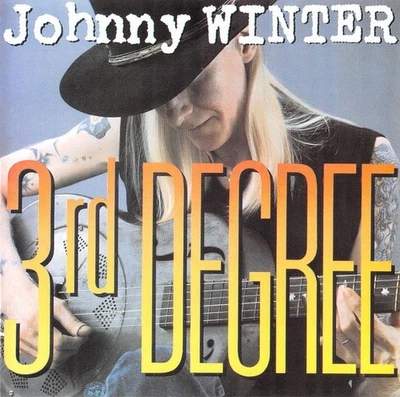 Johnny Winter – 3rd Degree / Alligator Records CD 1986 - Bild 1 von 2