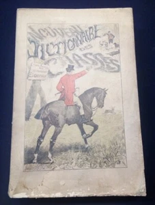 Nouveau dictionnaire des chasses 1885 par Pairault - Picture 1 of 5