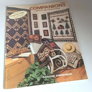Companions Quilts and Miniatures by Darlene Zimmerman 1992 - Picture 1 of 2