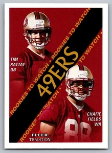 2000 Fleer Tradition Glossy Tim Rattay/Chafie Fields San Francisco 49ers #361 - Picture 1 of 2