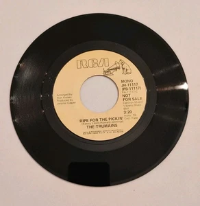 THE TRUMAINS~ RIPE FOR THE PICKIN~ RARE/PROMO/RCA/45 RPM/MONO/STEREO/SOUL/EX-NM - Picture 1 of 14