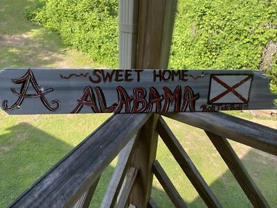 Alabama Sign - Rustic Hand Painted Wood Sign - Sweet Home Alabama Roll tide - Image 1 of 4