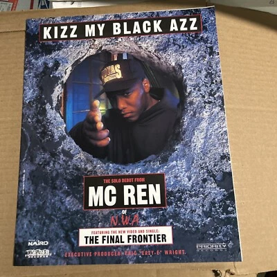 Original 13 By 11” MC Ren Kizz My Black Azz Final Frontier 1992 Album Ad FLYER - Image 1 of 2