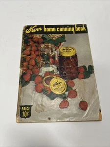 Vintage 1941 Kerr Home Einmachbuch - Lebensmittelkonservierung Einmachrezepte - Bild 1 von 11