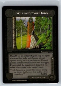 Will Not Come Down NM Limited Dark Minions Middle Earth CCG LoTR - Picture 1 of 2