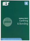 The IET Guidance Note 8: Earthing & Bonding (Electrical Regulations) - IET L