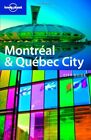Montreal and Quebec City (Lonely Planet City Guides), Quinn, Eilis, Used; Good B