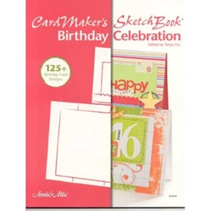 CardMaker's Sketchbook Birthday Celebration by Tanya Fox Paperback Book - Picture 1 of 1