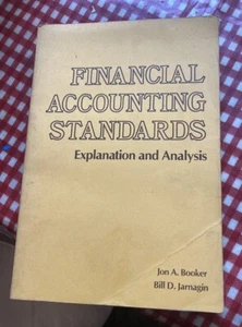 Financial Accounting Standards by Jon A. Booker and Jarnagin Copyright 1979 rare - Picture 1 of 5
