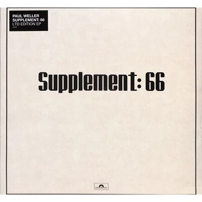 Paul Weller / SUPPLEMENT: 66 (LTD. V12) / Polydor / 6595034 / 12Inch - Bild 1 von 2