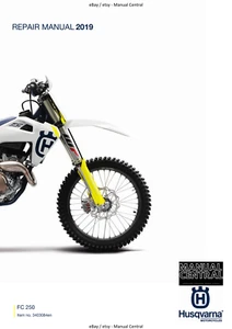 HUSQVARNA 2019 FC 250 REPAIR WORKSHOP SERVICE MANUAL REPRINTED COMB BOUND - Picture 1 of 6