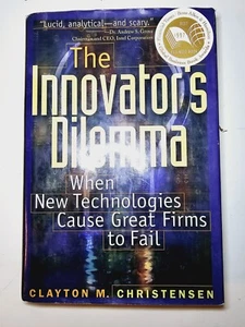The Innovator's Dilemma - Clayton Christensen -When New Technologies Cause Great - Imagen 1 de 8