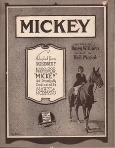 Mickey -1919 - Adapted from Mack Sennetts "Mickey" - Lyrics by Harry Williams - Picture 1 of 2