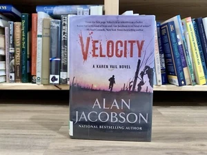 Velocity (Karen Vail #3) by Alan Jacobson (2010, Hardcover/DJ) 1st Edition - Picture 1 of 10