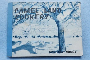 Camel Land Cookery von Dorothy Short - weichgebunden - Bild 1 von 5
